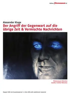 Filmmuseum München / Goethe-Institut München |  Der Angriff der Gegenwart auf die übrige Zeit & Vermischte Nachrichten | Sonstiges |  Sack Fachmedien
