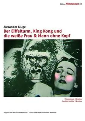 Filmmuseum München / Goethe-Institut München |  Der Eiffelturm, King Kong und die weiße Frau & Mann ohne Kopf | Sonstiges |  Sack Fachmedien