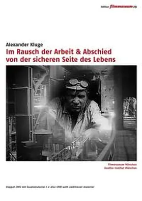 Filmmuseum München / Goethe Institut, München |  Im Rausch der Arbeit & Abschied von der sicheren Seite des Lebens | Sonstiges |  Sack Fachmedien