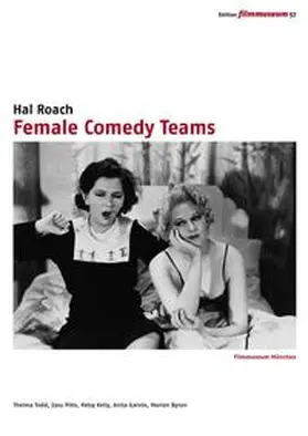 Filmmuseum München |  Female Comedy Teams | Sonstiges |  Sack Fachmedien