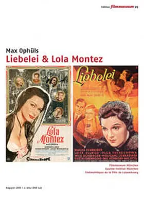 Filmmuseum München / Goethe-Institut München / Cinémathèque de la Ville de Luxembourg |  Liebelei & Lola Montez | Sonstiges |  Sack Fachmedien