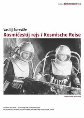 Filmmuseum München |  Kosmiceskij rejs / Kosmische Reise | Sonstiges |  Sack Fachmedien