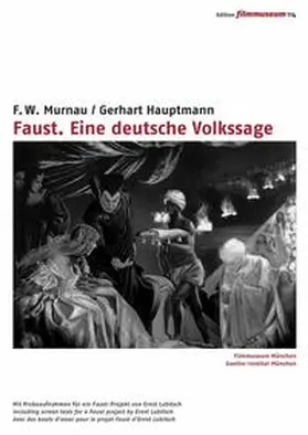 Filmmuseum München / Goethe-Institut München |  Faust. Eine deutsche Volkssage | Sonstiges |  Sack Fachmedien