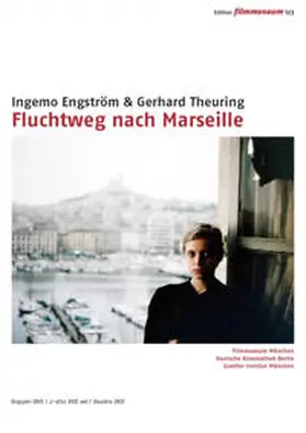 Engström / Filmmuseum München | Fluchtweg nach Marseille | Sonstiges | 978-3-95860-123-9 | sack.de