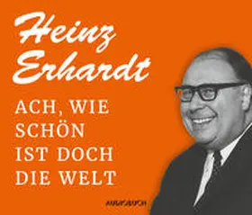 Erhardt |  Ach, wie schön ist doch die Welt | Sonstiges |  Sack Fachmedien