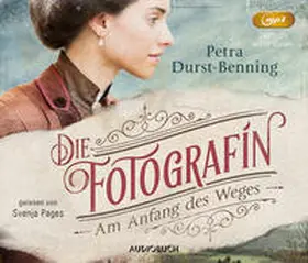 Durst-Benning |  Die Fotografin - Am Anfang des Weges | Sonstiges |  Sack Fachmedien