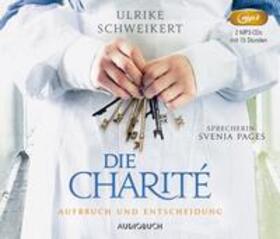 Schweikert |  Schweikert, U: Charité: Aufbruch und Entscheidung/2 MP3-CD | Sonstiges |  Sack Fachmedien