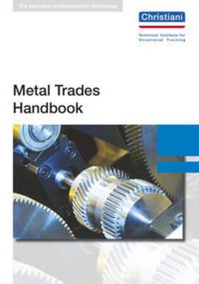 Kruft / Lennert / Schiebel | Metal Trades Handbook | Buch | 978-3-95863-069-7 | sack.de