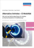 Maier / Schubert / Wagner |  Alternative Antriebe - E-Mobilität | Buch |  Sack Fachmedien