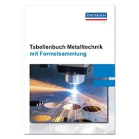 Bruckmeier / Schiebel / Schröder |  Tabellenbuch Metalltechnik | Buch |  Sack Fachmedien