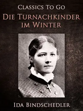 Bindschedler |  Die Turnachkinder im Winter | eBook | Sack Fachmedien