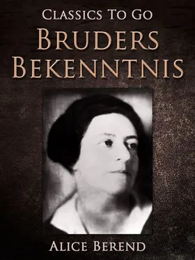 Berend |  Bruders Bekenntnis | eBook | Sack Fachmedien