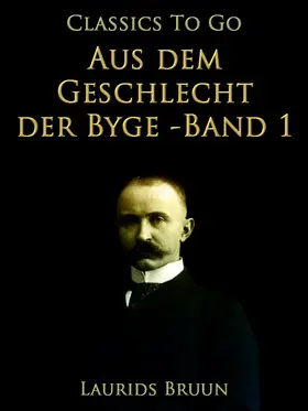 Bruun |  Aus dem Geschlecht der Byge - Band 1 | eBook | Sack Fachmedien