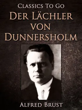 Brust |  Der Lächler von Dunnersholm | eBook | Sack Fachmedien