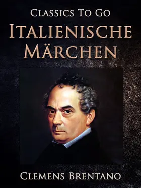Brentano |  Italienische Märchen | eBook | Sack Fachmedien