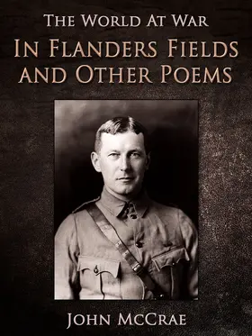 McCrae |  In Flanders Fields and Other Poems | eBook | Sack Fachmedien