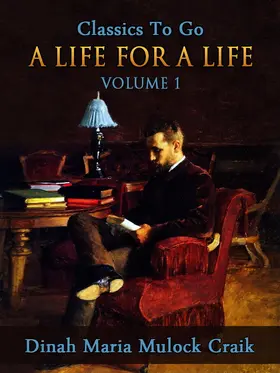Craik |  A Life for a Life, Volume 1 (of 3) | eBook | Sack Fachmedien