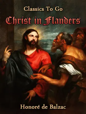 de Balzac |  Christ in Flanders | eBook | Sack Fachmedien