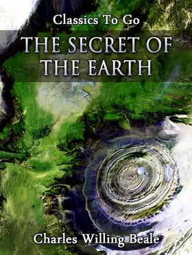 Beale |  The Secret of the Earth | eBook | Sack Fachmedien