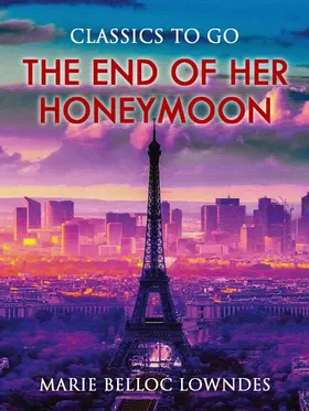 Lowndes |  The End of Her Honeymoon | eBook | Sack Fachmedien