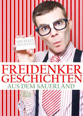 Niggemann |  Freidenker-Geschichten aus dem Sauerland | eBook | Sack Fachmedien