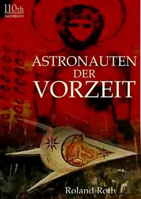 Roth |  Astronauten der Vorzeit | eBook | Sack Fachmedien