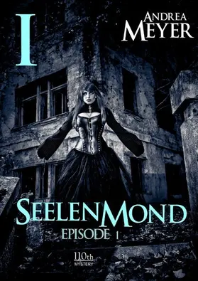 Meyer |  Seelenmond #1 | eBook | Sack Fachmedien