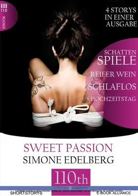 Edelberg |  Schattenspiele-Reifer Wein-Schlaflos-Hochzeitstag | eBook | Sack Fachmedien