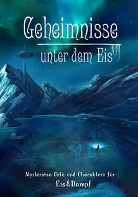  Geheimnisse unter dem Eis | Buch |  Sack Fachmedien