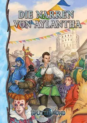 Dogan / Dogan / Dog?an |  Die Narren von Aylantha | Buch |  Sack Fachmedien
