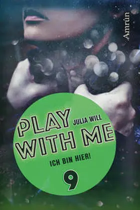 Will | Play with me 9: Ich bin hier! | Buch | 978-3-95869-155-1 | www.sack.de