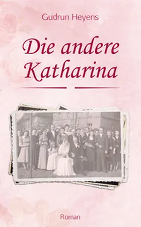 Heyens |  Die andere Katharina | Buch |  Sack Fachmedien