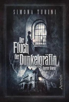 Turini |  Der Fluch der Dunkelgräfin | eBook | Sack Fachmedien