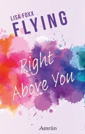 Foxx |  Flying 2: Right above you | Buch |  Sack Fachmedien