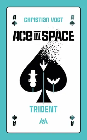 Vogt |  Ace in Space: Trident | eBook | Sack Fachmedien