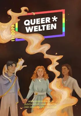 Nicolaisen / Lawaai / Moor |  Queer*Welten 11-2023 - Das queerfeministische Phantastik-Magazin | eBook | Sack Fachmedien