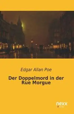 Poe |  Der Doppelmord in der Rue Morgue | Buch |  Sack Fachmedien