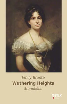 Brontë / Bronte¨ |  Wuthering Heights - Sturmhöhe | Buch |  Sack Fachmedien