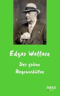 Wallace |  Der grüne Bogenschütze | eBook | Sack Fachmedien