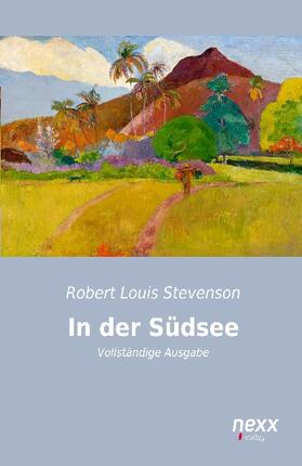 Stevenson | In der Südsee | Buch | 978-3-95870-491-6 | www.sack.de