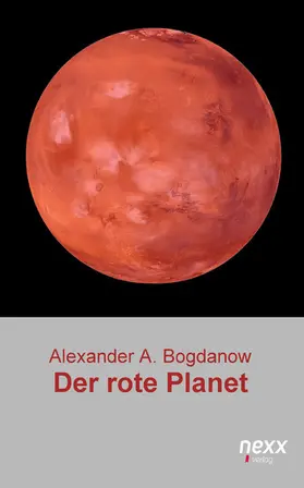 Bogdanow |  Der rote Planet | eBook | Sack Fachmedien