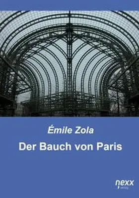 Zola |  Der Bauch von Paris | Buch |  Sack Fachmedien