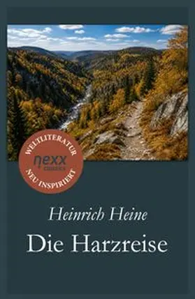 Heine |  Die Harzreise | eBook | Sack Fachmedien