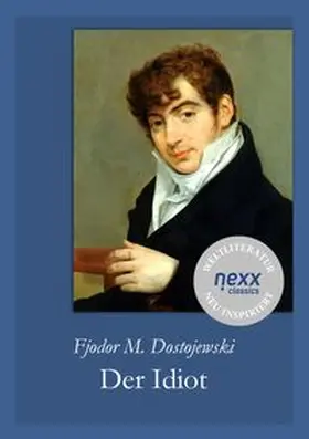 Dostojewski |  Der Idiot | Buch |  Sack Fachmedien