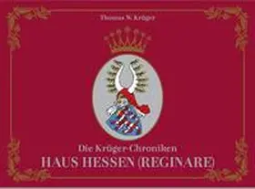 Krüger |  Die Krüger-Chroniken | Buch |  Sack Fachmedien