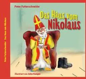 Futterschneider |  Das Haus vom Nikolaus | Buch |  Sack Fachmedien