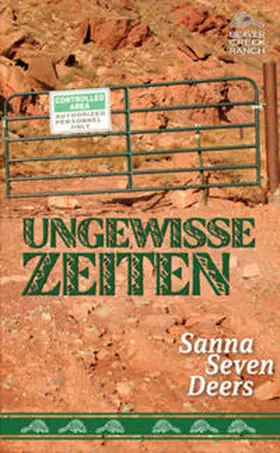 Seven Deers |  Ungewisse Zeiten | Buch |  Sack Fachmedien