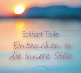 Tolle |  Eintauchen in die innere Stille | Buch |  Sack Fachmedien