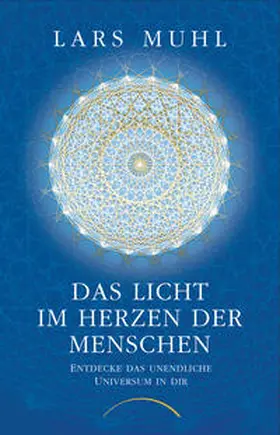 Muhl | Das Licht im Herzen der Menschen | Buch | 978-3-95883-609-9 | www.sack.de