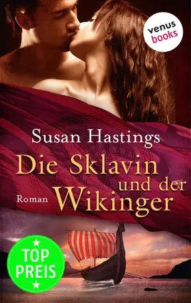 Hastings |  Die Sklavin und der Wikinger | eBook | Sack Fachmedien